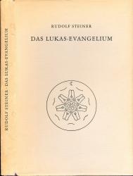 Das Lukas-Evangelium. Ein Zyklus von zehn Vorträgen, gehalten in Basel vom 15. bis 24. September 1909