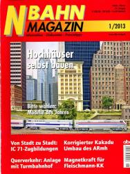 NBahn Magazin Heft 1/2013 Januar/Februar: Hochhäuser selber bauen u.a.