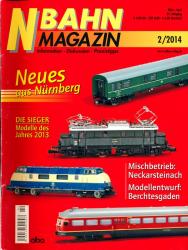 NBahn Magazin Heft 2/2014 März/April: Neues aus Nürnberg u.a.