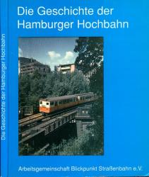 Die Geschichte der Hamburger Hochbahn