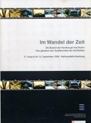 Im Wandel der Zeit. Die Bauten der Hamburger Hochbahn. Neu gesehen von Studierenden der Architektur