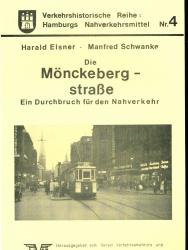 Die Mönckebergstraße. Ein Durchbruch für den Nahverkehr