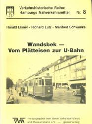 Wandsbek - Vom Plätteisen zur U-Bahn