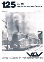 125 Jahre Eisenbahn in Lübeck