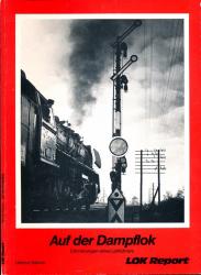 Auf der Dampflok. Erinnerungen eines Lokführers