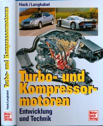 Turbo- und Kompressormotoren. Entwicklung, Technik, Typen