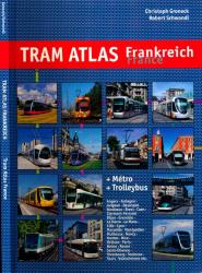 Tram Atlas Frankreich/France+Métro+Trolleybus