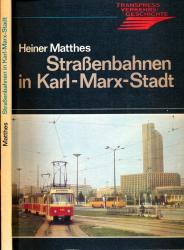 Straßenbahnen in Karl-Marx-Stadt