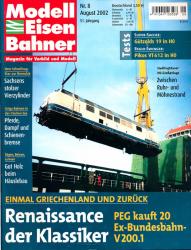 Modelleisenbahner. Magazin für Vorbild und Modell Heft 8/2002: Renaissance der Klassiker. Einmal Griechenland und zurück. PEG kauft 20 Ex-Bundesbahn-V200.1