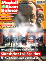Modelleisenbahner. Magazin für Vorbild und Modell Heft 9/2000: Sächsischer Lok-Speicher. 100 Jahre Chemnitz-Hilbersdorf. Ein Groß-Betriebswerk mit Geschichte