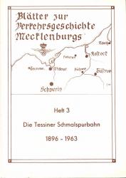 Die Tessiner Schmalspurbahn 1986 - 1963