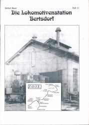 Die Lokomotivenstation Bertsdorf