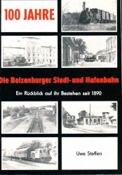 Die Boizenburger Stadt- und Hafenbahn - 100 Jahre