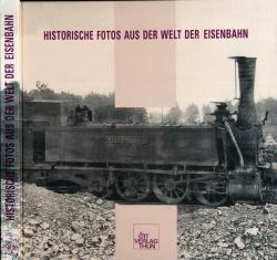 Historische Fotos aus der Welt der Eisenbahn: Glasplatten aus der Sammlung von Ernst Trechsel (1878-1959)