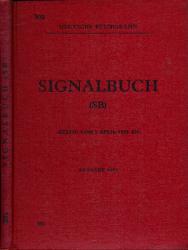 Deutsche Reichsbahn: Signalbuch (SB) Ausgabe 1958. Gültig vom 1. April 1959 an (301)