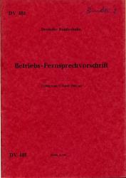 Betriebs-Fernsprechvorschrift. Anhang V zur Betriebs-Fernsprechvorschrift. (DV 481/V) Gültig vom 1. Dezember 1970 an