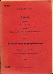 Deutsche Bundesbahn: Auszug aus der Vorschrift für den Dienst Dienst auf elektrisch betriebenen Strecken für Lokfahr- und Zugbegleitdienst. (DV 462 b). Gültig vom 1. Januar 1950 an