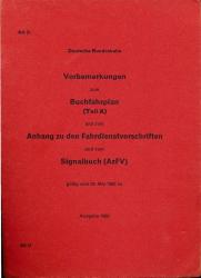 Deutsche Bundesbahn: Vorbemerkungen zum Buchfahrplan (Teil A) und zum Anhang zu den Fahrdienstvorschriften und zum Signalbuch (AzFV) DV 408 51, gültig vom 29.05.1960 an