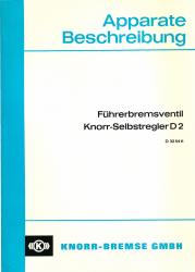 Apparatebeschreibung: Führerbremsventil Knorr-Selbstregler D2 (D 325411)