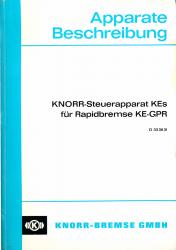 Apparatebeschreibung: KNORR-Steuerapparat KEs für Rapidbremse KE-GPR (D 33 36 31)