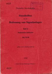 Deutsche Bundesbahn: Vorschriften für die Bedienung von Signalanlagen Teil II: Mechanische Stellwerke (Sig V B II), gültig vom 1. Oktober 1959 an