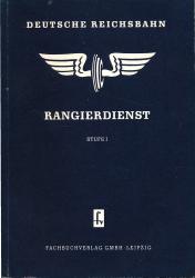 Rangierdienst Stufe I