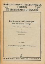 Merkbuch für die Schienenfahrzeuge der Deutschen Bundesbahn DV 939 III. Brennkrafttriebfahrzeuge einschl. zugehöriger Steuer- und Beiwagen. Nur für den Dienstgebrauch. Dienstvorschrift DV 939c, Ausgabe 1952