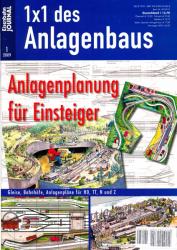 Eisenbahn Journal 1x1 des Anlagenbaus Heft 1/2009: Anlagenplanung für Einsteiger – Gleise, Bahnhöfe, Anlagenpläne für H0, TT, N, und Z