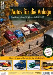 Eisenbahn Journal 1x1 des Anlagenbaus Heft 1/2019 (Sondernummer 1): Autos für die Anlage. Pkws, Lkws und Busse für die Modellbahn