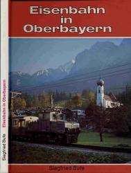 Eisenbahn in Oberbayern