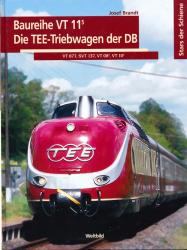 Baureihe VT 11/5. Der TEE-Triebwagen der DB