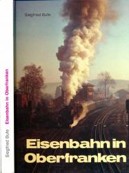 Eisenbahn in Oberfranken