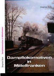 Dampflokomotiven in Mittelfranken