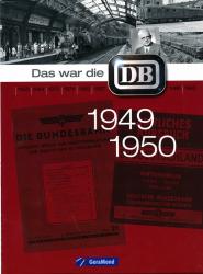 Das war die DB 1949 / 1950