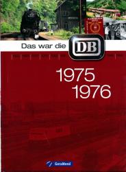 Das war die DB 1975 / 1976