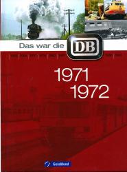 Das war die DB 1971 / 1972