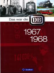 Das war die DB 1967 / 1968