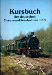 Kursbuch der Deutschen Museums-Eisenbahnen 1992