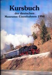 Kursbuch der Deutschen Museums-Eisenbahnen 1994