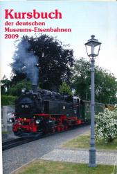 Kursbuch der Deutschen Museums-Eisenbahnen 2009