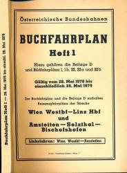 Buchfahrplan Heft 1: Wien-Westbahnfof - Linz Hbf und Amstetten - Selztal - Bischofshofen, gültig vom 28. Mai 1978 bis einschließlich 26. Mai 1979