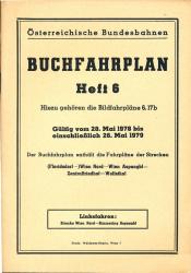 Buchfahrplan Heft 6: (Floridsdorf-) Wien Nord - Wien Aspanbf / Zentralfriedhof - Wolfsthal, gültig vom 28. Mai 1978 bis einschließlich 26. Mai 1979