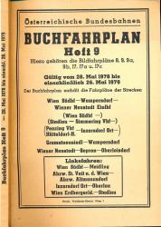 Buchfahrplan Heft 9: Wien Südbf - Wampersdorf - Wiener Neustadt Einfbf / (Wien südbf - Simmering Vbf -) / (Wie Südbf - Stadtlau - Simmering Vbf -) / Penzing Vbf, Hütteldorf-H. - Inzersdorf Ort ) / Gramatneusiedl - Sopron - Oberloisdorf, gültig vom 28. Mai 1978 bis einschließlich 26. Mai 1979