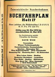 Buchfahrplan Heft 17: Raum Wien. Vorortelinie / Wiener Verbindungsbahn / Donauländebahn, Donauuferbahn / Oberlaa - Simmering Vbf / Wien Erdbergerlände - Wien Donaukaibf / Simmering Vbf - Kledering Stw 1 - Kl. Schwechat >/ Wien Lobau Hafen / - Stadlau / Breitenlee Nordabzw. - Leopoldau / Wien Südbf - Stadlau - Süßenbrunn / Wien Nord Fbf - Wien Aspangbf  (_ Groß Schwechat)