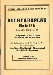 Buchfahrplan Heft 17 B: Schnellbahnzüge Meidling - Floridsdorf - Gänserndorf / Floridsdorf - Stockerau, gültig vom 28. Mai 1978 bis einschließlich 26. Mai 1979