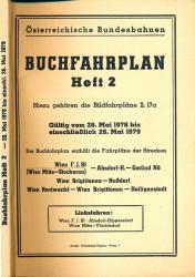 Buchfahrplan Heft 2: Wien F.J. Bf (Wien Mitte - Stockerau) - Absdorf-H. - Gmünd NÖ / Wien Brigittenau - Nußdorf / Wien Nordwestbf - Wien Brigittenau - Heiligenstadt, gültig vom 28. Mai 1978 bis einschließlich 26. Mai 1979