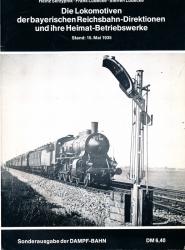 Die Lokomotiven des bayerischen Reichsbahn-Direktionen und ihre Heimat-Betriebswerke. Stand: 15. Mai 1935