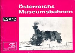 ESA Eisenbahn-Sammelheft Nr. 12: Österreichs Museumsbahnen