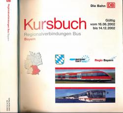 Kursbuch Regionalverbindungen Bus Bayern, gültig vom 16.06.2002 bis 14.12.2002