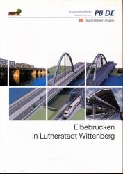 Elbebrücken in Lutherstadt Wittenberg